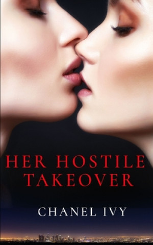 Boek Her Hostile Takeover Chanel Ivy