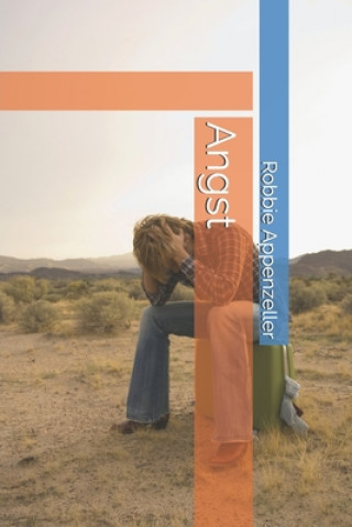 Knjiga Angst Robbie Appenzeller