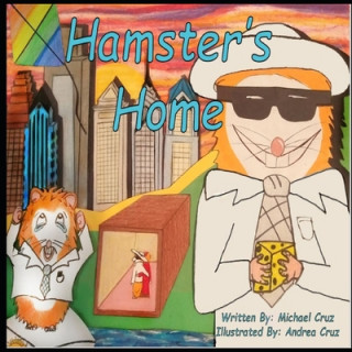 Kniha Hamster's Home Andrea Cruz