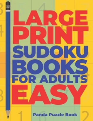 Kniha Large Print Sudoku Books For Adults Easy Panda Puzzle Book