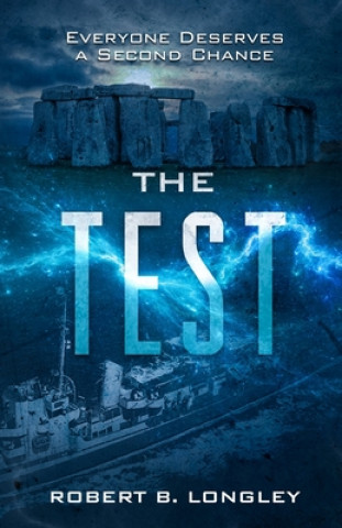 Knjiga The Test Robert B. Longley