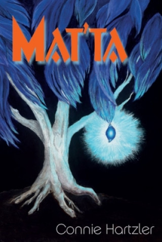 Knjiga Mat'ta Connie J. Hartzler