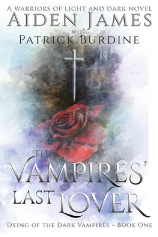 Book Vampires' Last Lover Patrick Burdine