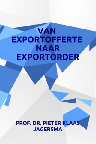 Buch Van Exportofferte Naar Exportorder Pieter Klaas Jagersma