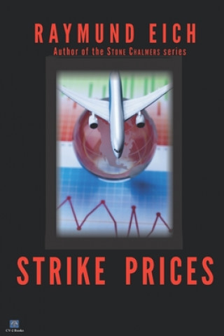 Knjiga Strike Prices Raymund Eich