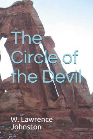 Knjiga Circle of the Devil W. Lawrence Johnston