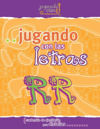 Buch Jugando Con Las Letras RR: Cuadernillo de ejercitacion para dislalias Maria Josefina Sola