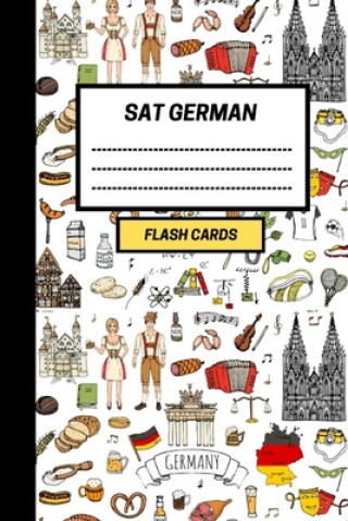 Książka SAT German: Create your own SAT German vocabulary Flash cards. Includes Spaced Repetition and Lapse Tracker (480 cards) Active Notebooks