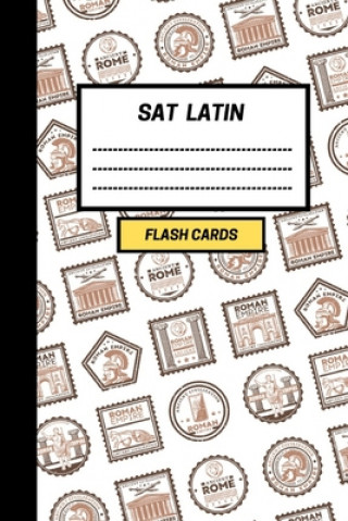 Książka SAT Latin: Create your own SAT Latin vocabulary Flash cards. Include Spaced Repetition and Lapse Tracker (480 cards) Active Notebooks