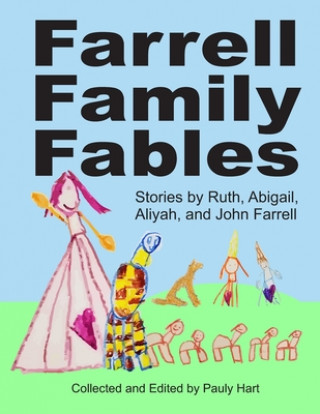 Kniha Farrell Family Fables Ruth Farrell