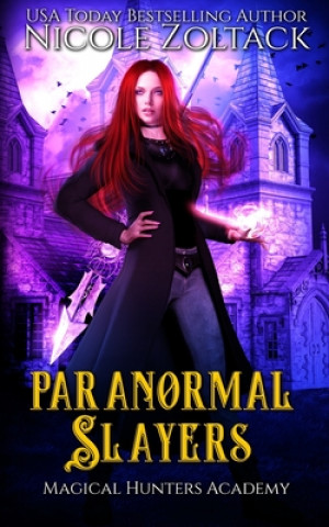 Book Paranormal Slayers Nicole Zoltack
