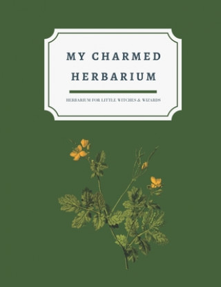 Книга My charmed herbarium: Herbarium for little witches & wizards (version 1) 4. Seasons Collection Notebooks