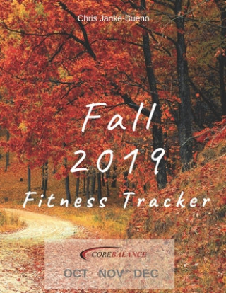 Kniha Fall 2019 Fitness Tracker Chris Janke-Bueno