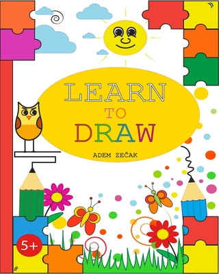 Knjiga Learn To Draw Adem Zečak