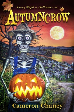 Könyv Autumncrow Cameron Chaney