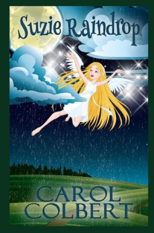 Boek Suzie Raindrop Carol Colbert