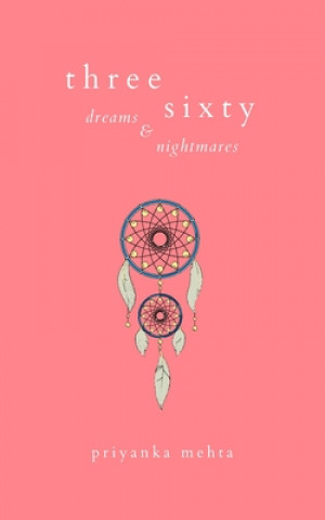 Libro Three Sixty Priyanka Mehta