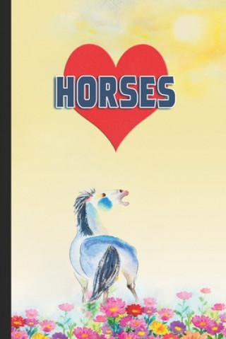 Könyv I Heart Horses: For Horse Lovers Kt Meadows