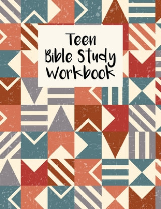 Buch Teen Bible Study Workbook: Christian Scripture Notebook with Guided Prompts For Teenagers Nora K. Harrison