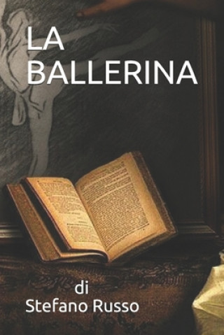 Libro La Ballerina Stefano Russo