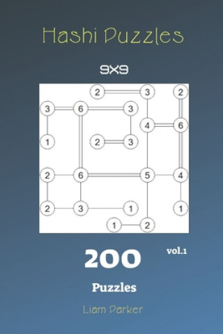 Könyv Hashi Puzzles - 200 Puzzles 9x9 vol.1 Liam Parker
