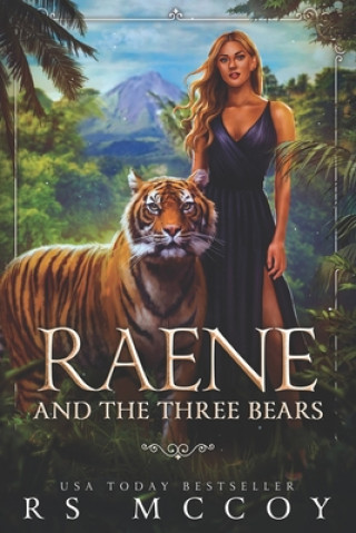 Knjiga Raene and the Three Bears Rs McCoy