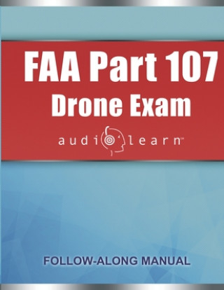 Könyv FAA Part 107 Drone Exam AudioLearn Audiolearn Content Team