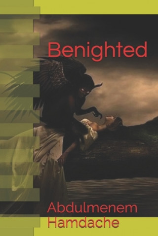 Book Benighted Abdulmenem Hamdache