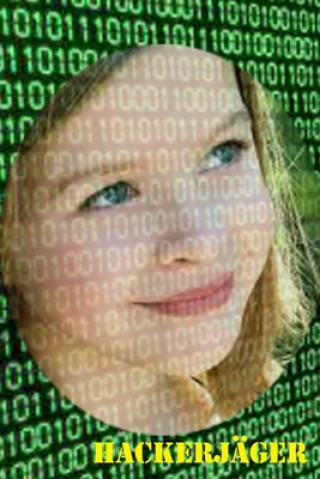 Knjiga Hackerjäger Georg Erwin Thaller