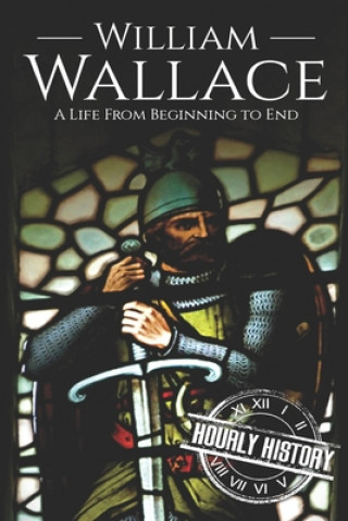 Könyv William Wallace Hourly History
