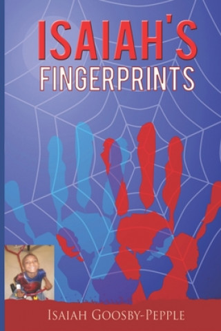 Książka Isaiah's Fingerprints Isaiah Christian Goosby-Pepple