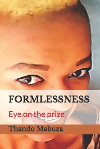 Knjiga Formlessness Thando Mabuza