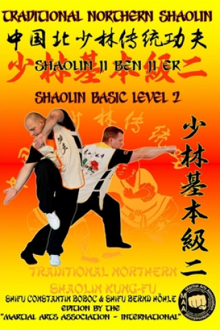 Kniha Shaolin Basic Level 2 Bernd Hohle