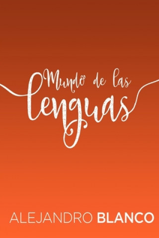 Kniha Mundo de las lenguas Cynthia D. Johnson