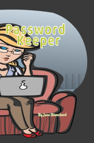 Carte Password Keeper June Blanchard