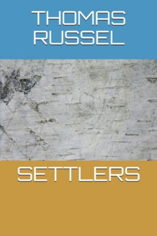 Βιβλίο Settlers Thomas Russel