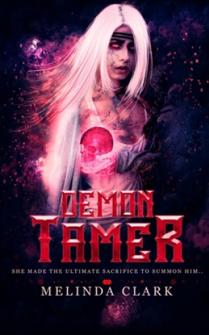 Knjiga Demon Tamer Melinda Clark