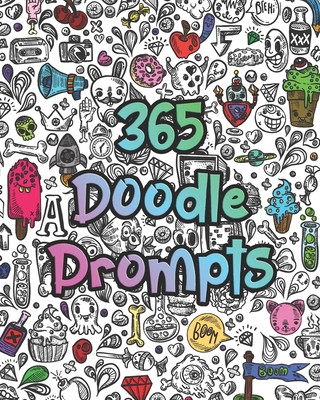Book 365 Doodle Prompts Brighter Future Books