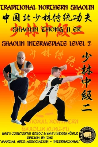 Kniha Shaolin Intermediate Level 2 Bernd Hohle