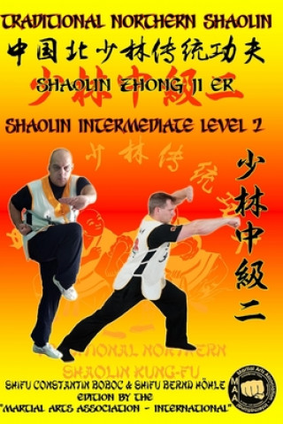 Книга Shaolin Intermediate Level 2 Bernd Hohle