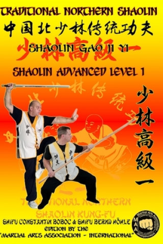 Kniha Shaolin Advanced Level 1 Bernd Hohle