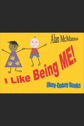 Boek I Like Being ME! Alan McManus