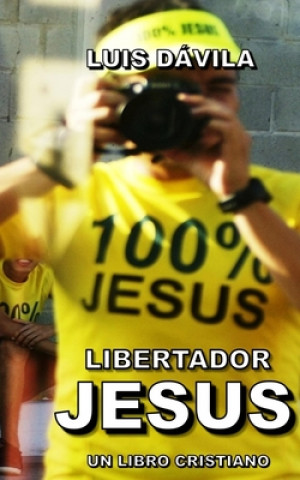 Buch Libertador Jesus 100 Jesus Books