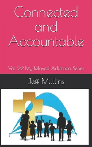 Book Connected and Accountable Jeff Mullins