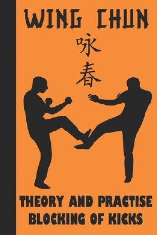Book Theory and Practise Blocking of Kicks Semyon Neskorodev