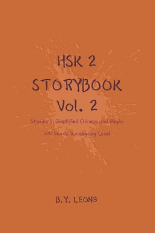 Könyv HSK 2 Storybook Vol 2 Y. L. Hoe