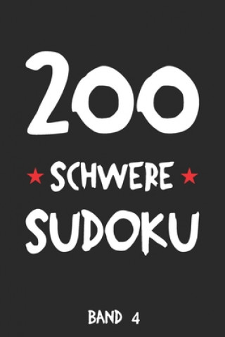 Buch 200 Schwere Sudoku Band 4: Puzzle Rätsel Heft, 9x9, 2 Rätsel pro Seite Tewebook Sudoku