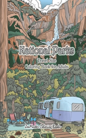 Książka National Parks Travel Size Coloring Book for Adults Zenmaster Coloring Books