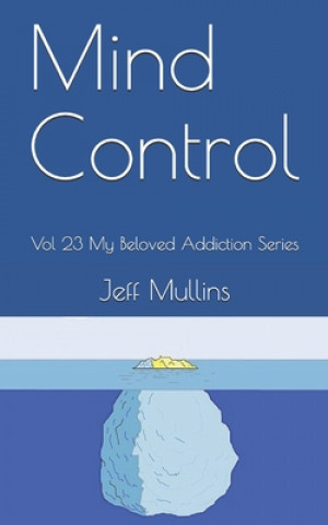 Книга Mind Control Jeff Mullins