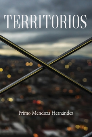 Knjiga Territorios Primo Mendoza Hernandez